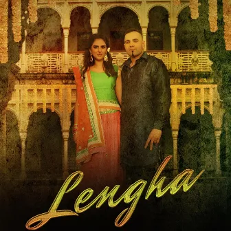 Lengha by Benny Dhaliwal