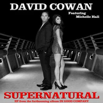 David Cowan - Supernatural EP (2016) by David Cowan