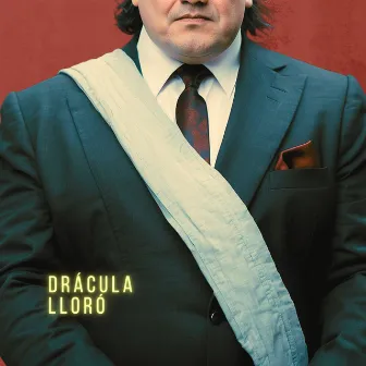 Drácula Lloró by Lupo Torres