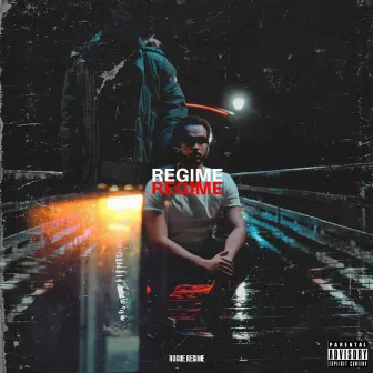 REGIME by Rogue Regime