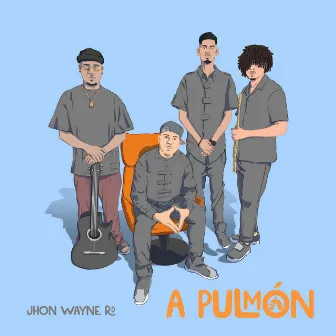 A Pulmon by Jhon Wayne Rd