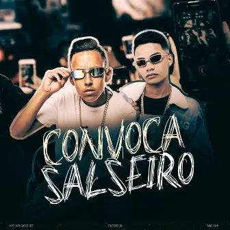 Convoca Salseiro by Mc WF