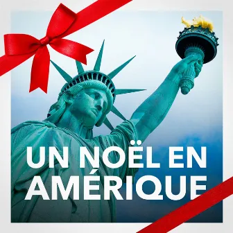 Un Noël en Amérique (Les meilleures chansons de Noël des Etats-Unis) by Unknown Artist