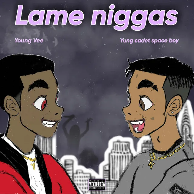 Lame niggas(ayy)