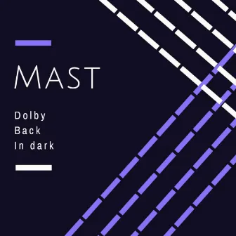 Mast Dbn by Mast