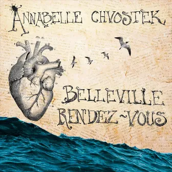 Belleville Rendez-Vous by Annabelle Chvostek