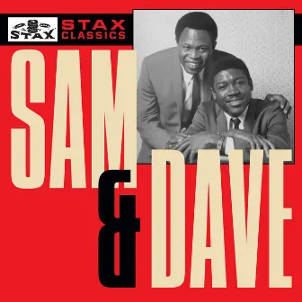 Stax Classics by Sam & Dave