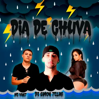 Dia de Chuva by MC VANT