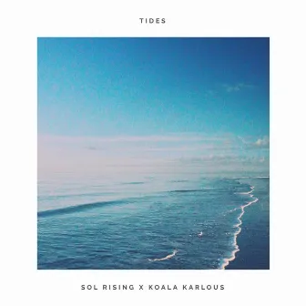 Tides by Sol Rising