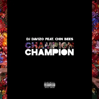 Champion by DJ Davizo