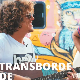 Transborde De by Nossa Toca