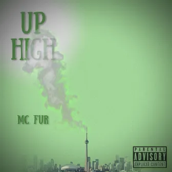 Up High by MC Fur