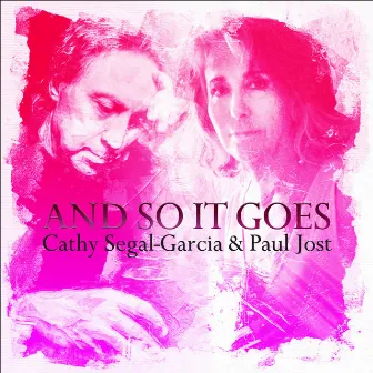 And so It Goes by Cathy Segal-Garcia