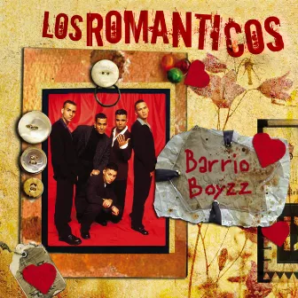 Los Romanticos- Barrio Boyz by Barrio Boyzz