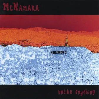 Unlike Anything by McNamara