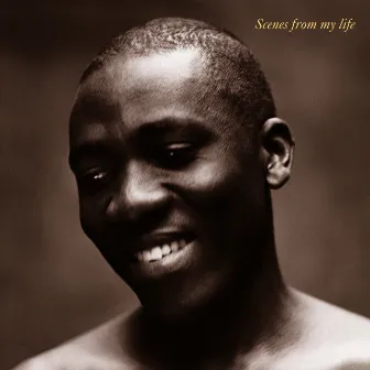 Scenes From My Life by Richard Bona