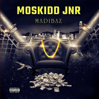 MadibaZ by Moskidd jnr