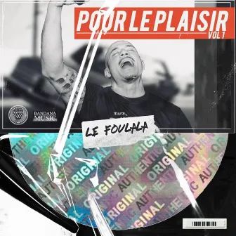 Pour le plaisir Vol1 by Le Foulala