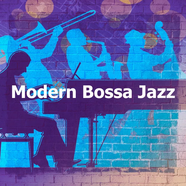 Modern Bossa Jazz