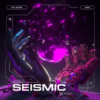 Seismic by Kid Alien