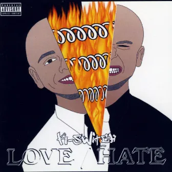 Love / Hate by K-Switch