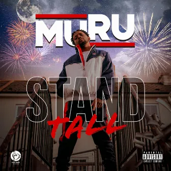 Stand Tall by Muru