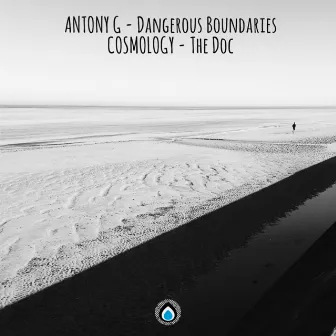 Dangerous Boundaries by Antony G