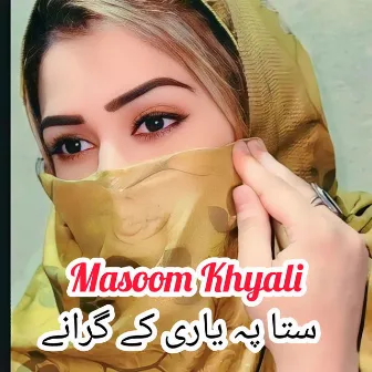 Sta Ph Yari K Grany by Masoom Khyali