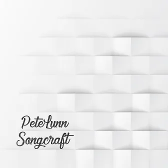 Songcraft by Pete Lunn