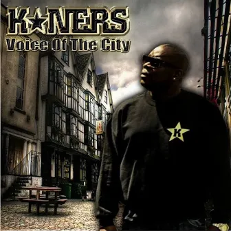 K*Ners: Voice of The City by K*ners