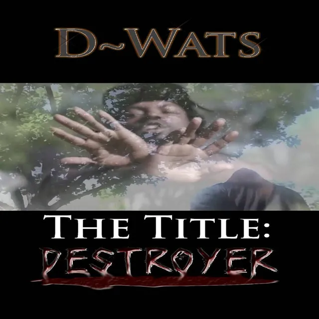 The Title: Destroyer