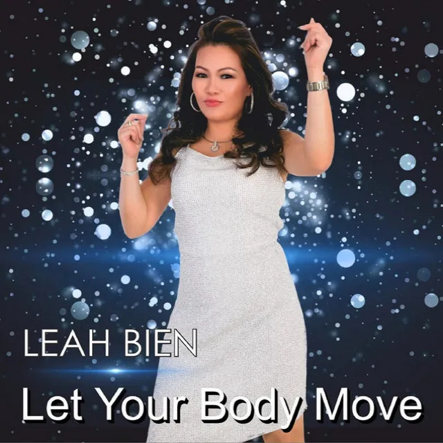 Let Your Body Move