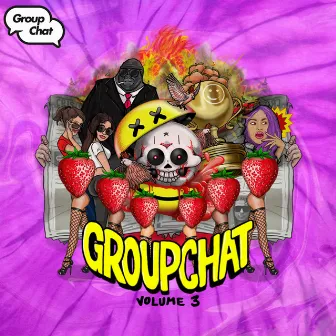 Group Chat Vol. 3 by Group Chat Recordings