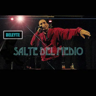 Salte del Medio by Deleyte