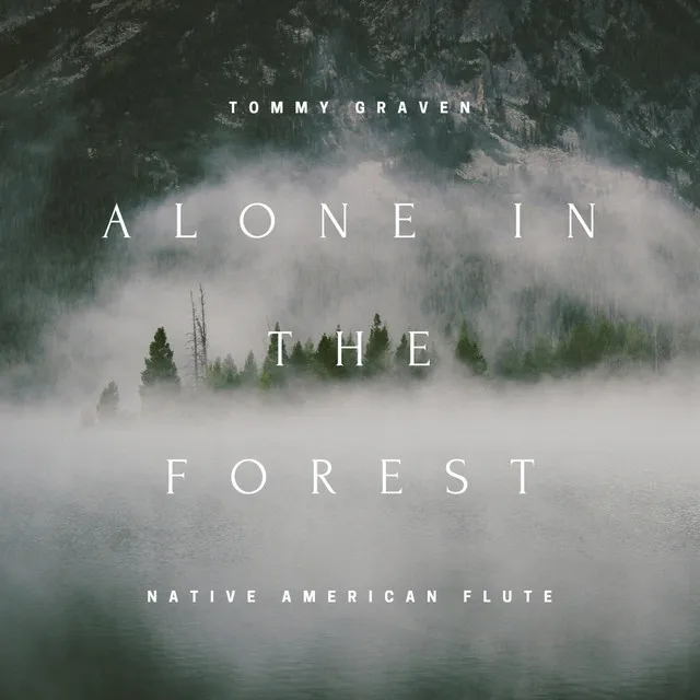 Alone In The Forest