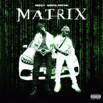 Matrix by Mizzy