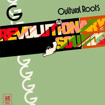 Revolutionary Sounds by Cultural Roots