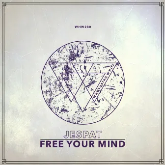 Free Your Mind EP by Jespat