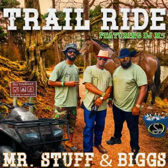 Trail Ride by MR. STUFF