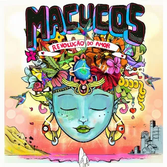 Revolução do Amor by Macucos