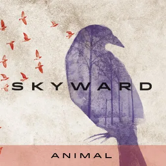 Animal by Skyward