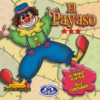 El Payasito by Las Tortuguitas