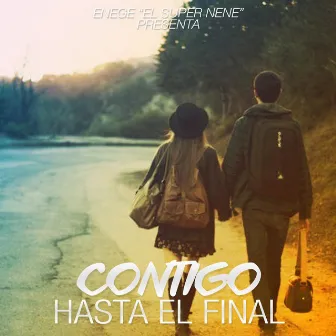 Contigo Hasta El Final by Enege