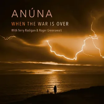 When the War is Over by Anúna