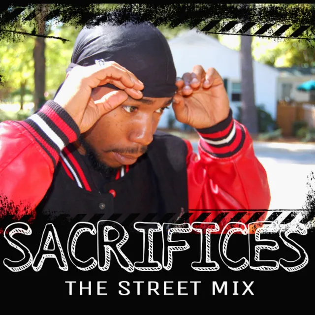 Sacrifices the Street Mix