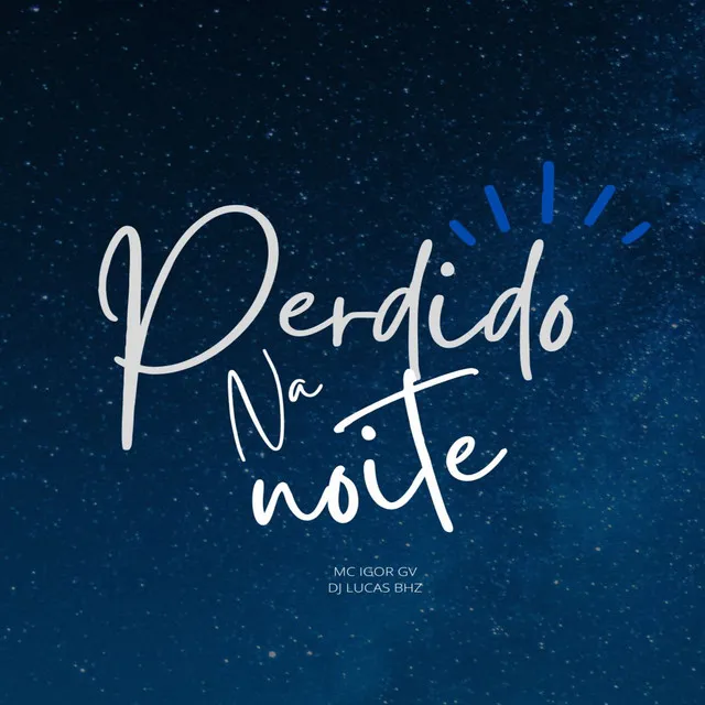 Perdido na Noite