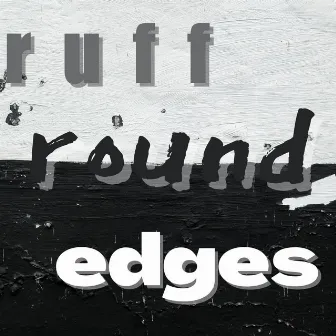 ruff round edges by ruffIAN