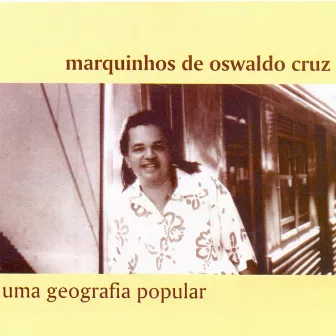 Uma Geografia Popular by Marquinhos de Oswaldo Cruz