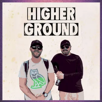 Higher Ground by Decay