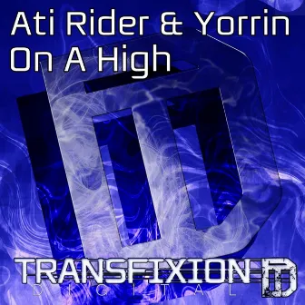 On A High by Ati Rider